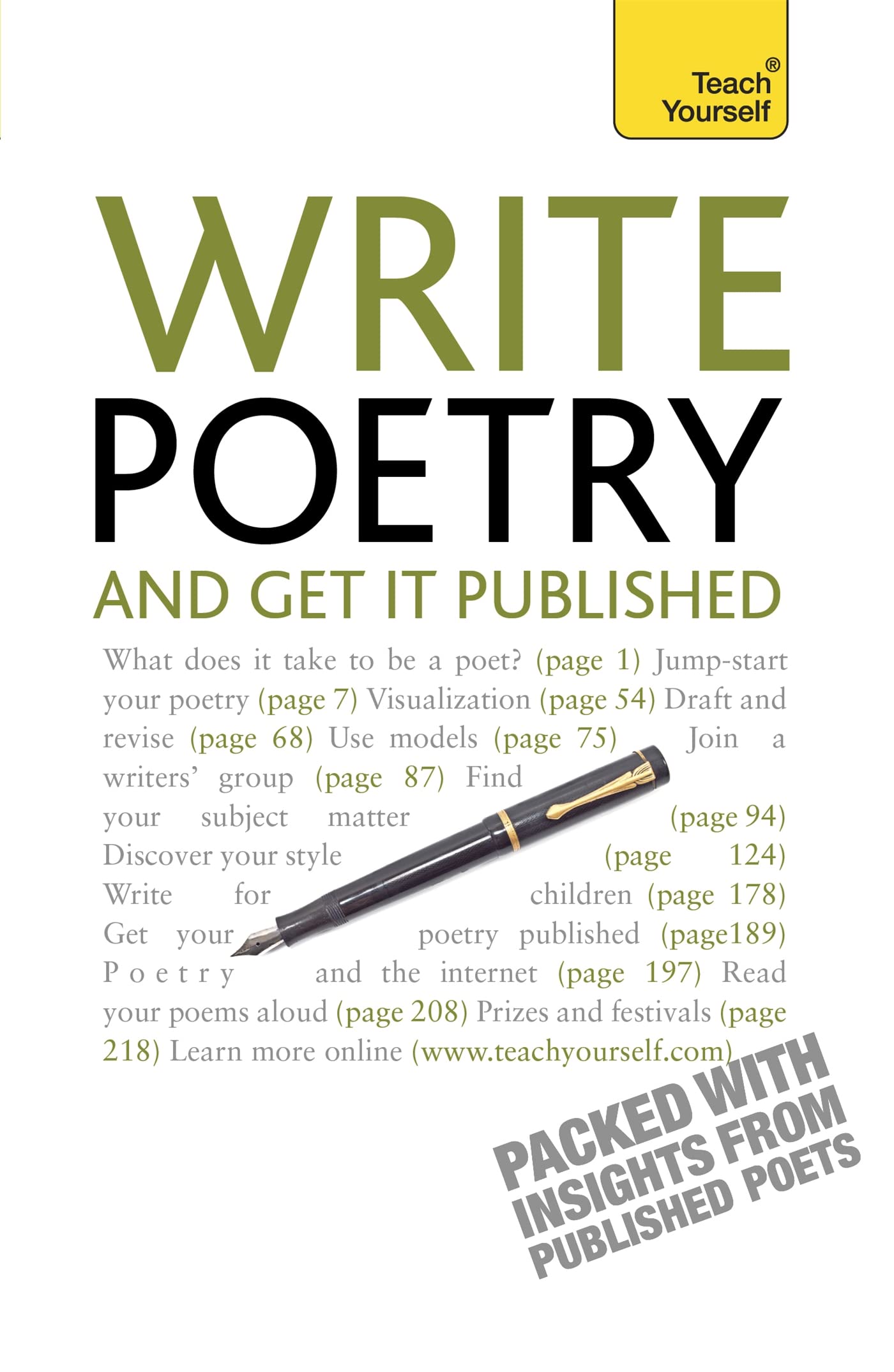 Write Poetry and Get it Published: Find your subject, master your style and jump-start your poetic writing book