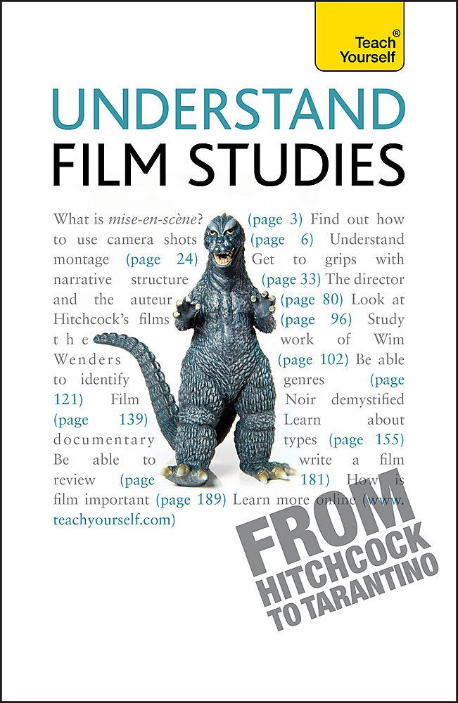 Understand Film Studies: The Essentials (Teach Yourself) Art & Literature