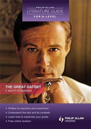 Philip Allan Literature Guide (for A-Level): The Great Gatsby book