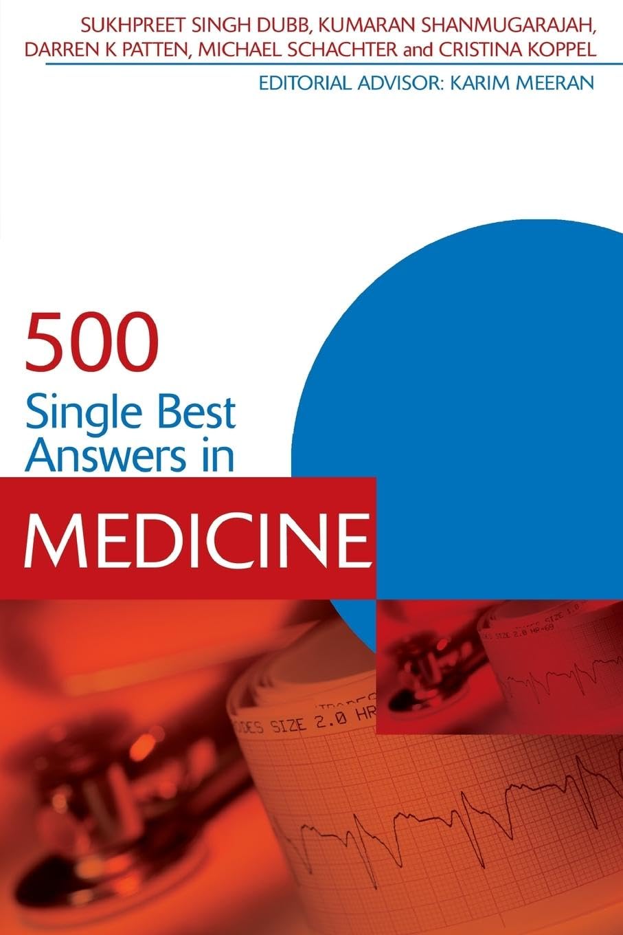 500 Single Best Answers in Medicine (Medical Finals Revision) Medicine