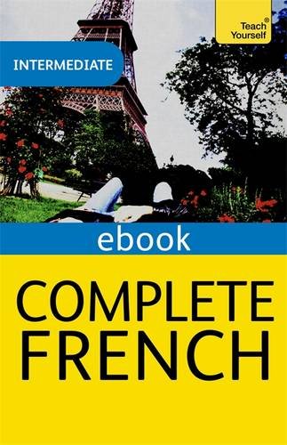 Complete French (Learn French with Teach Yourself) Foreign Languages ​​& Dictionaries