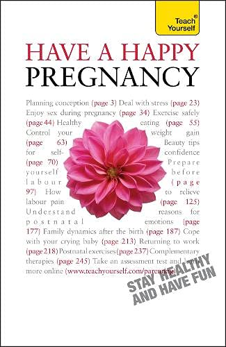 Have A Happy Pregnancy: Teach Yourself Reference Books