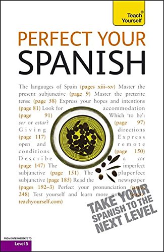 Perfect Your Spanish (book only) 2E: Teach Yourself Foreign Languages ​​& Dictionaries