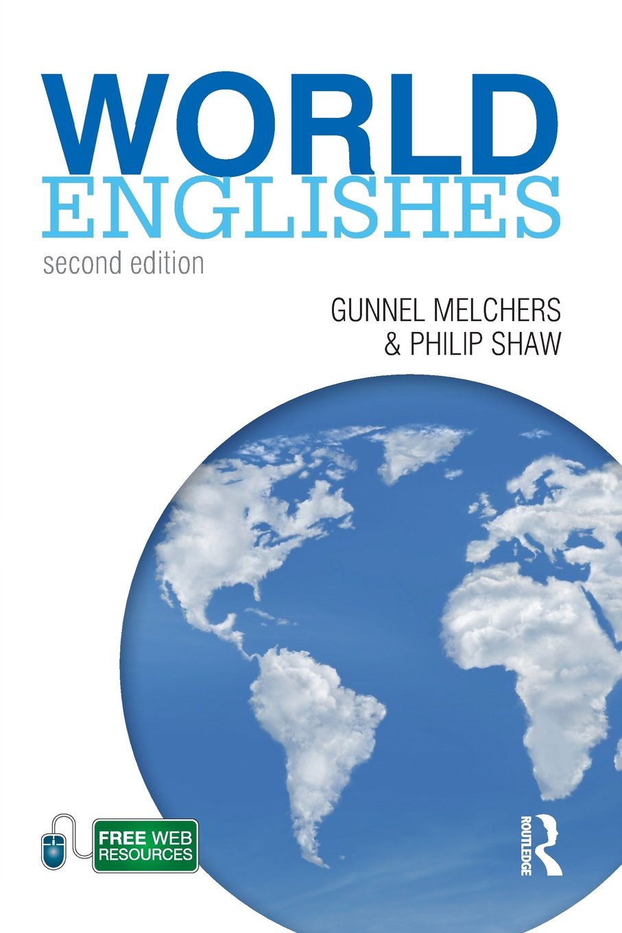 World Englishes (A Hodder Education Publication) Social Sciences