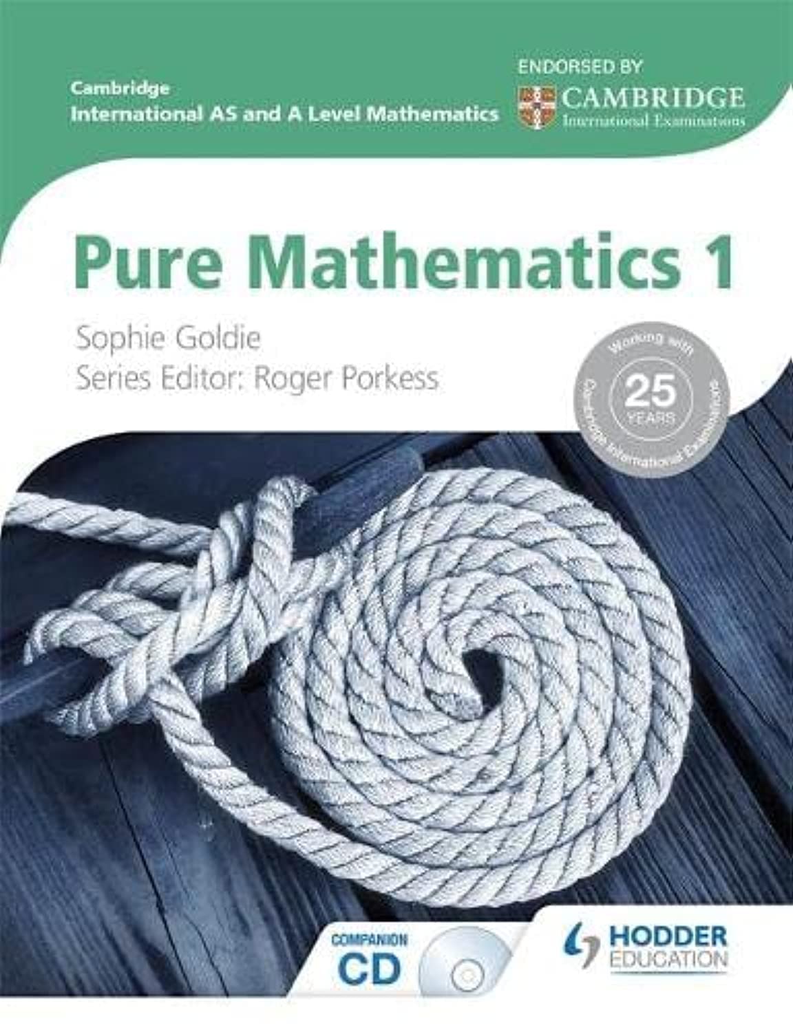 Pure Mathematics 1 (Cambridge International As & a Level Mathematics) Mathematics