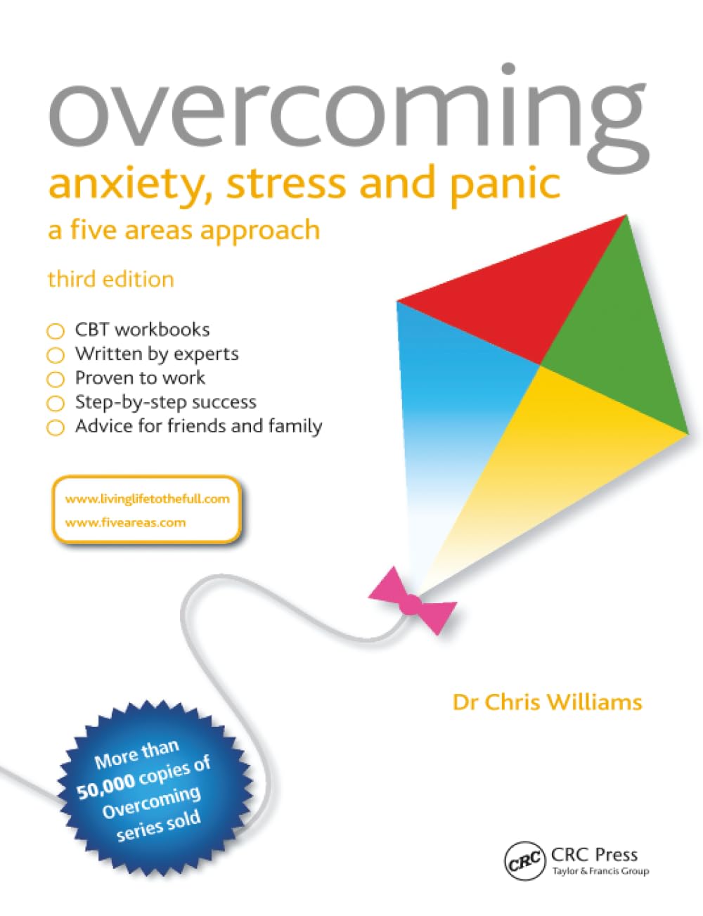 Overcoming Anxiety, Stress and Panic: A Five Areas Approach Medicine
