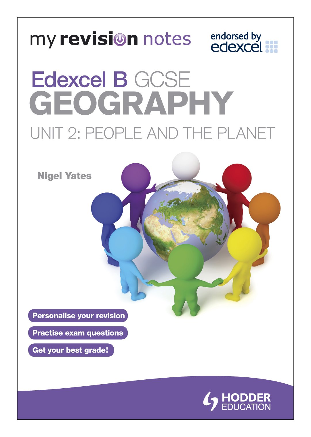My Revision Notes: Edexcel B GCSE Geography Unit 2: People and the Planet (My Revision Notes: Edexcel B GCSE Geography : People and the Planet) Geology & Geography