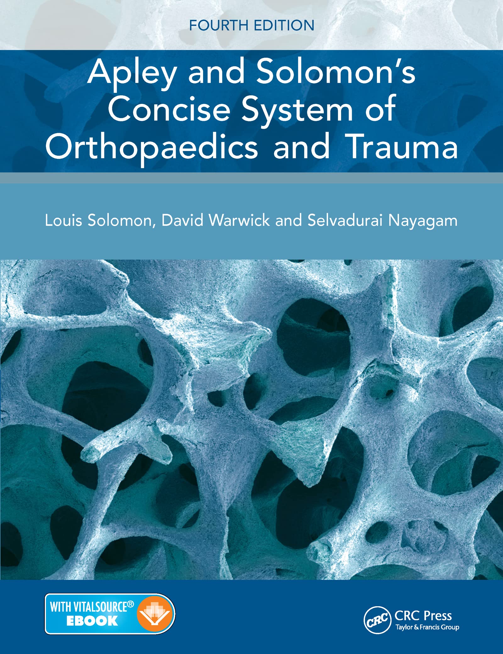 Apley and Solomon's Concise System of Orthopaedics and Trauma Medicine