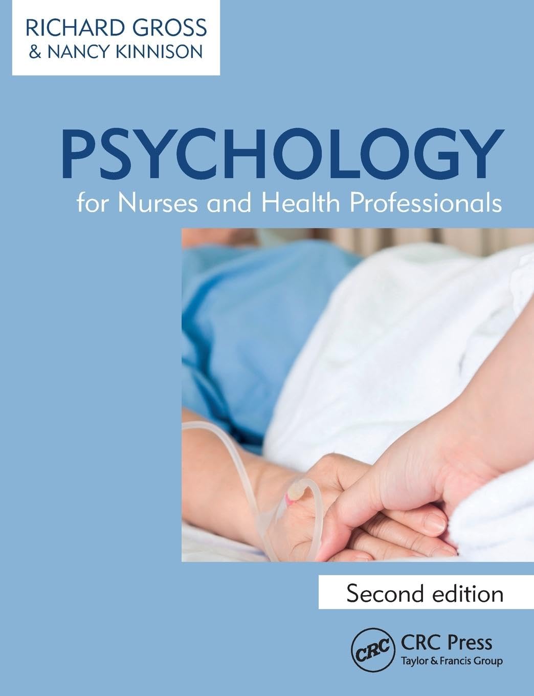 Psychology for Nurses and Health Professionals book