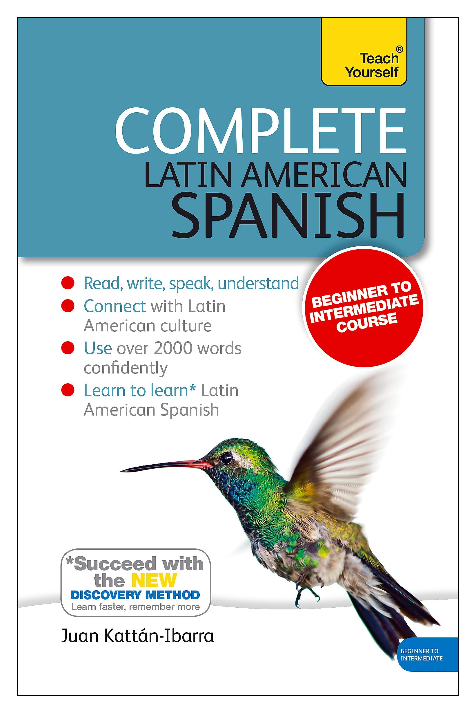 Complete Latin American Spanish Beginner to Intermediate Course: (Book and audio support) book