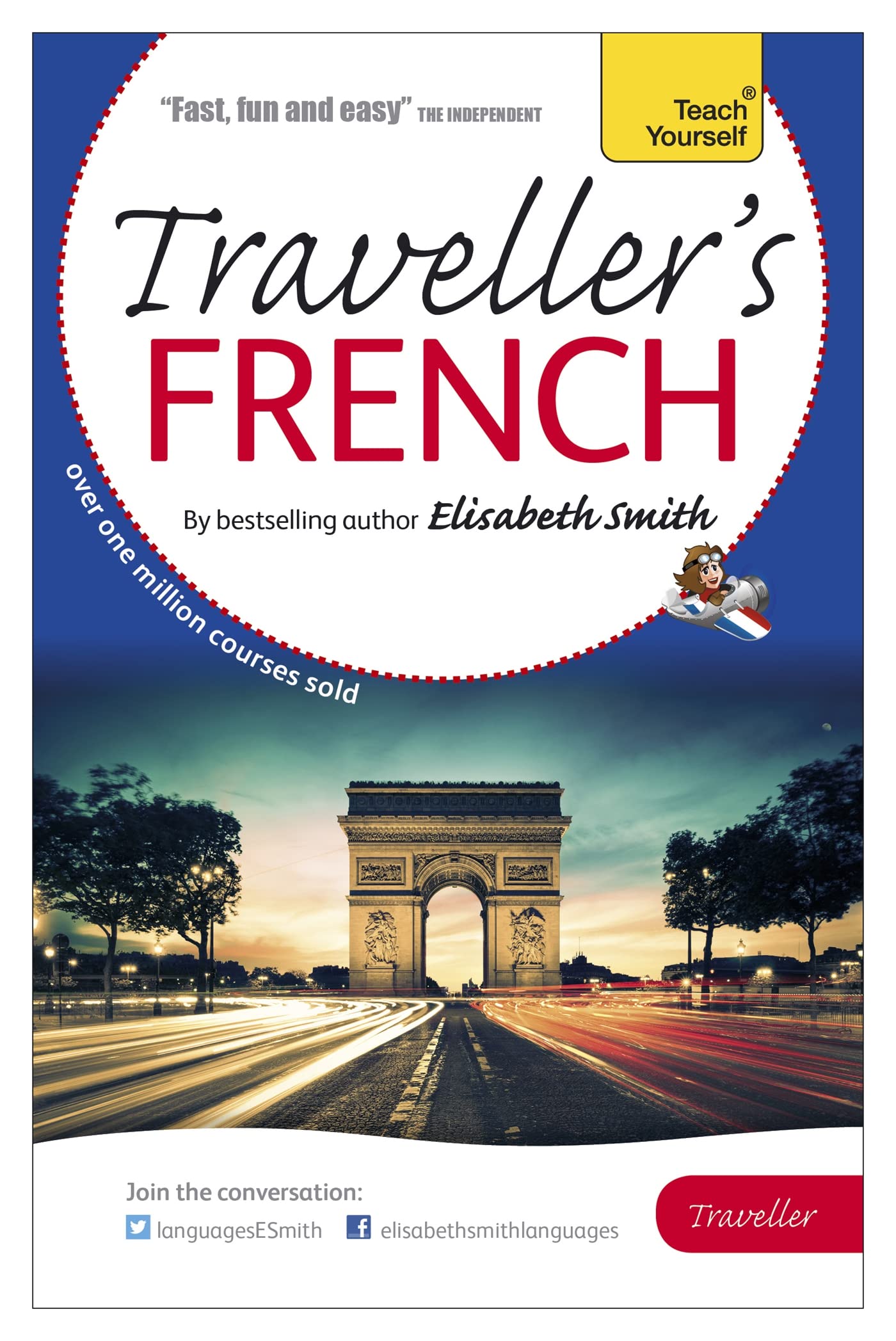 Elisabeth Smith Traveller's: French (Teach Yourself) Foreign Languages ​​& Dictionaries