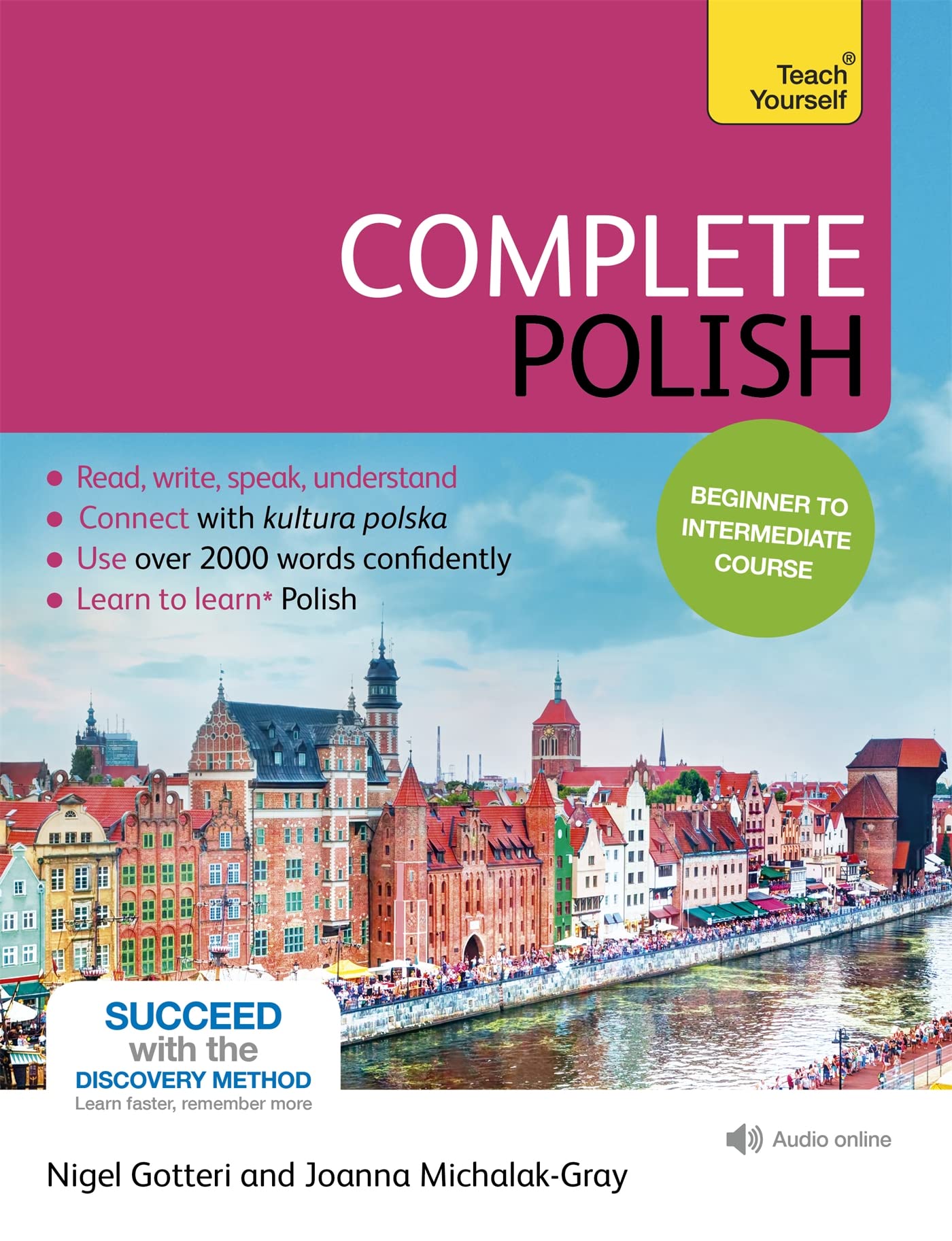 Complete Polish Beginner to Intermediate Course: (Book and audio support) (Teach Yourself Complete Courses) Social Sciences