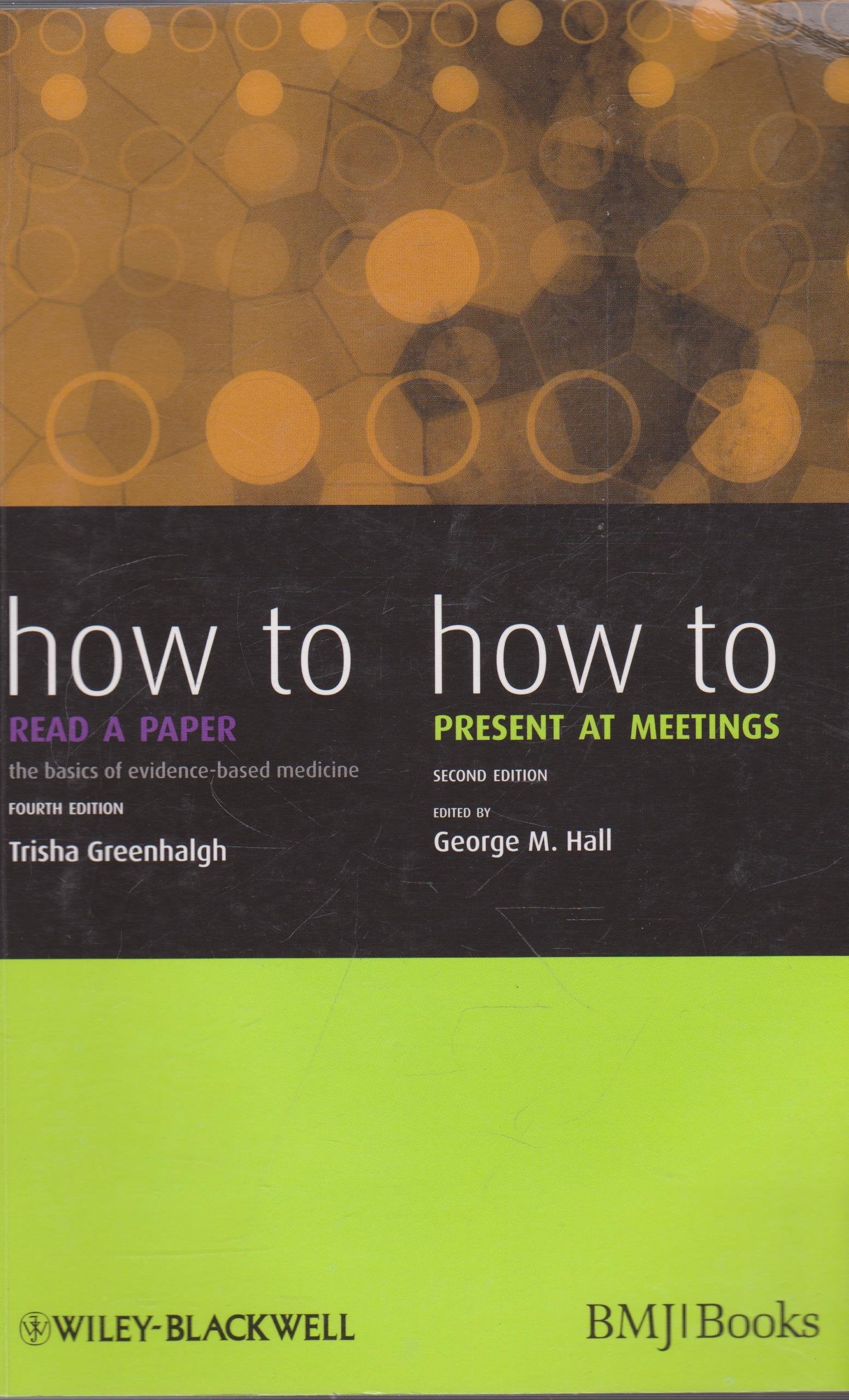 How to Read a Paper: The Basics of Evidence-Based Medicine book
