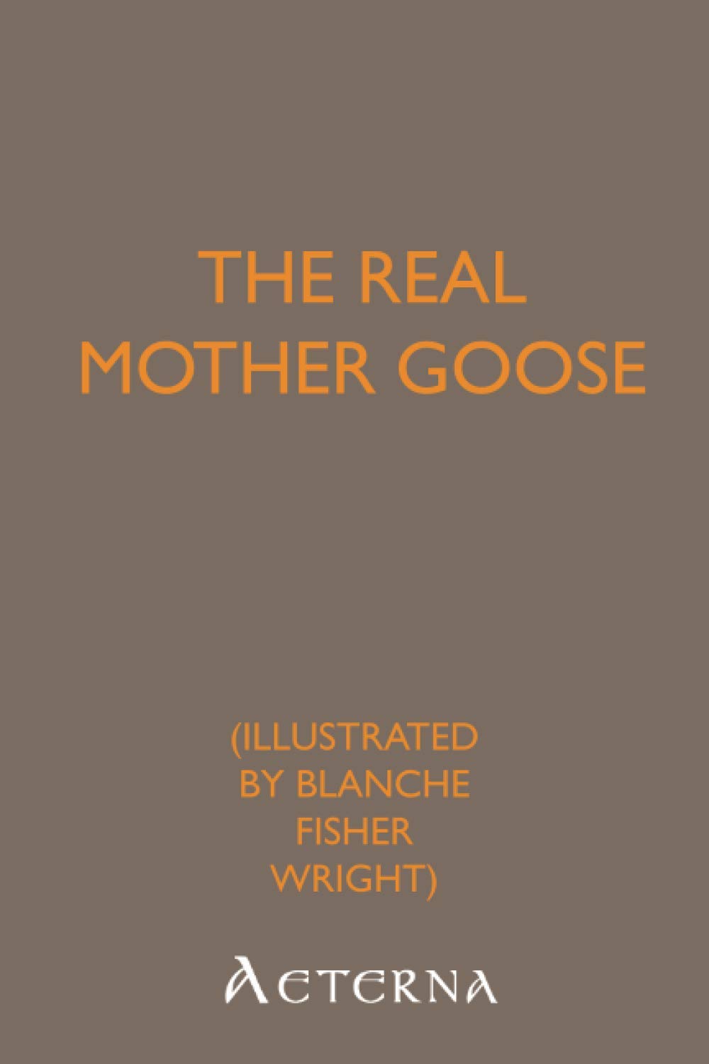 The Real Mother Goose Books