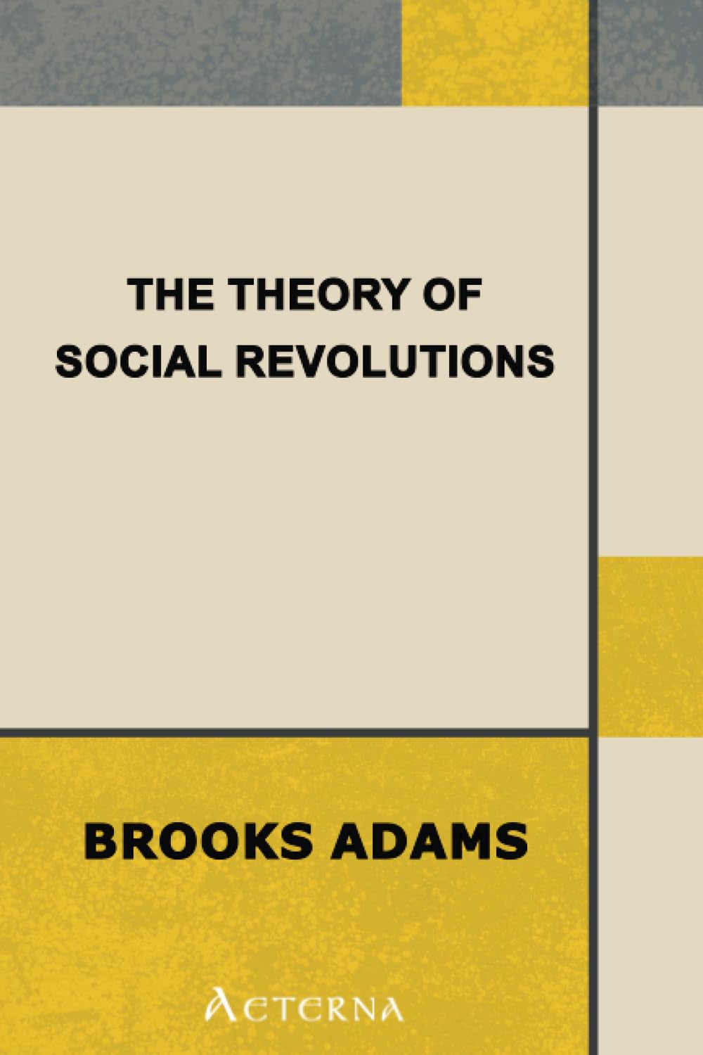 The Theory of Social Revolutions Law