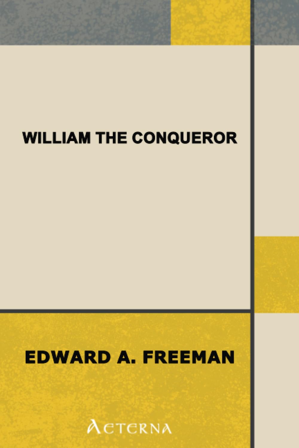William the Conqueror Memories