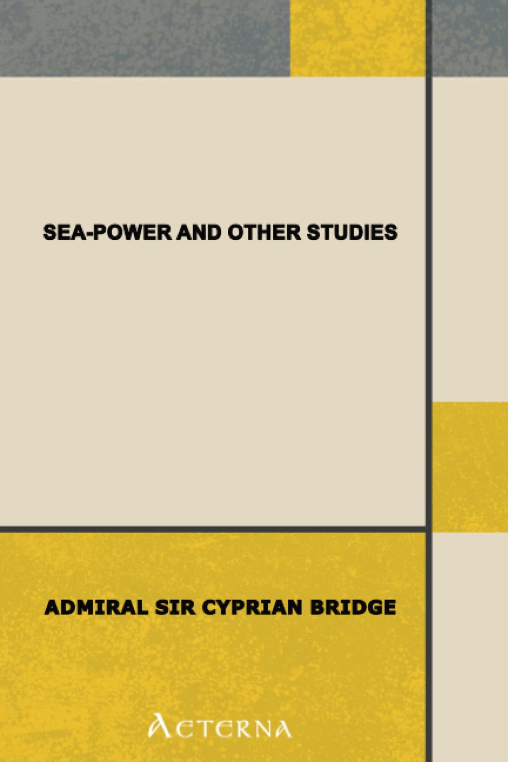 Sea-Power and Other Studies Business & Technology