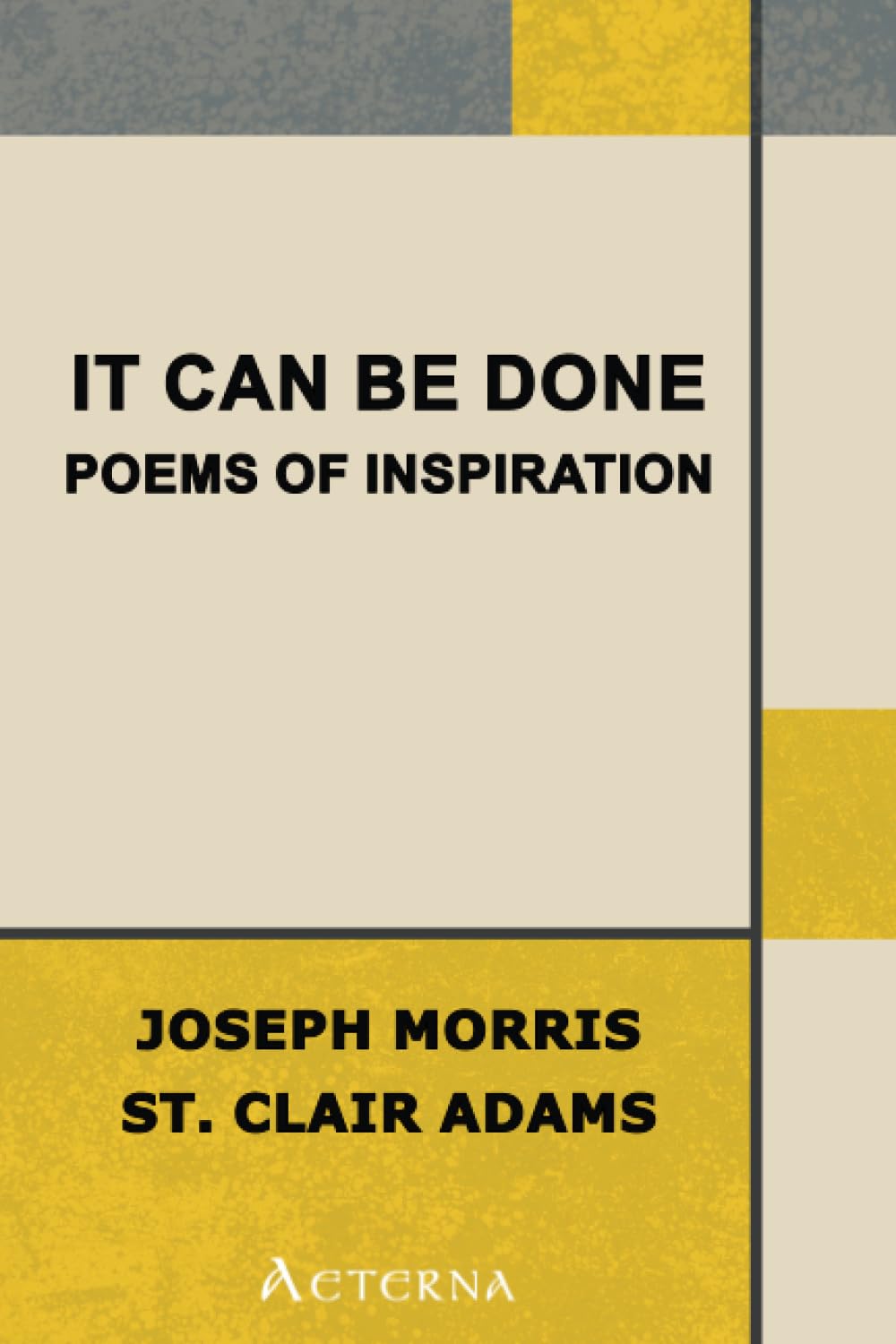It Can Be Done: Poems of Inspiration Poetry
