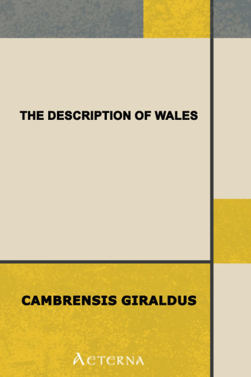 The Description of Wales Politics & History
