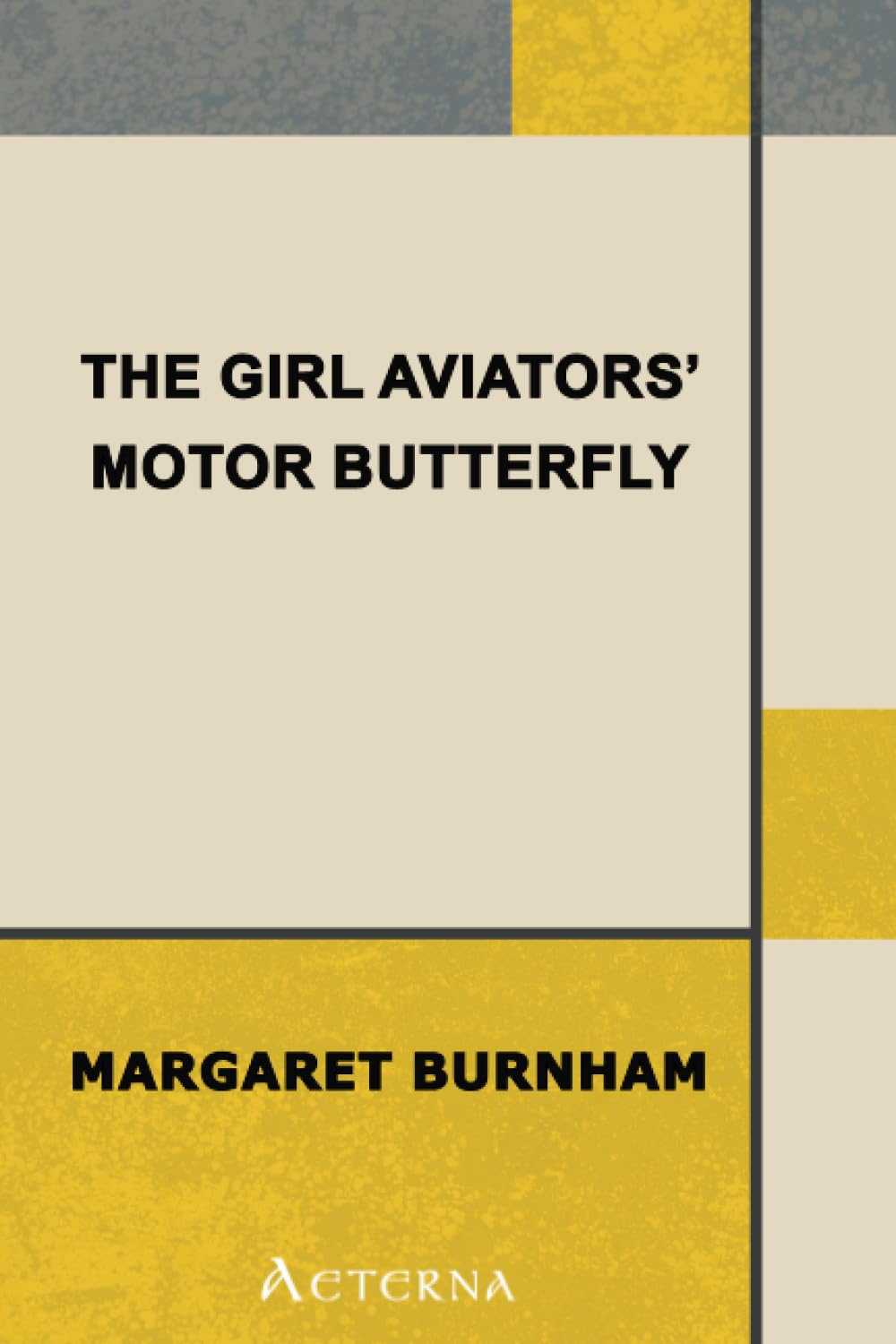 The Girl Aviators' Motor Butterfly Non-fiction