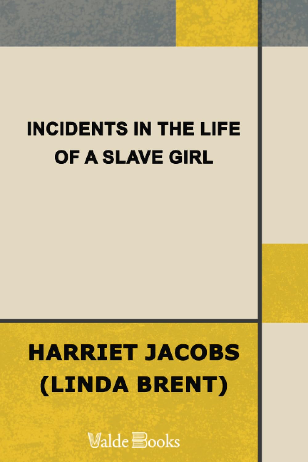 Incidents in the Life of a Slave Girl, Written by Herself Contemporary literature Books