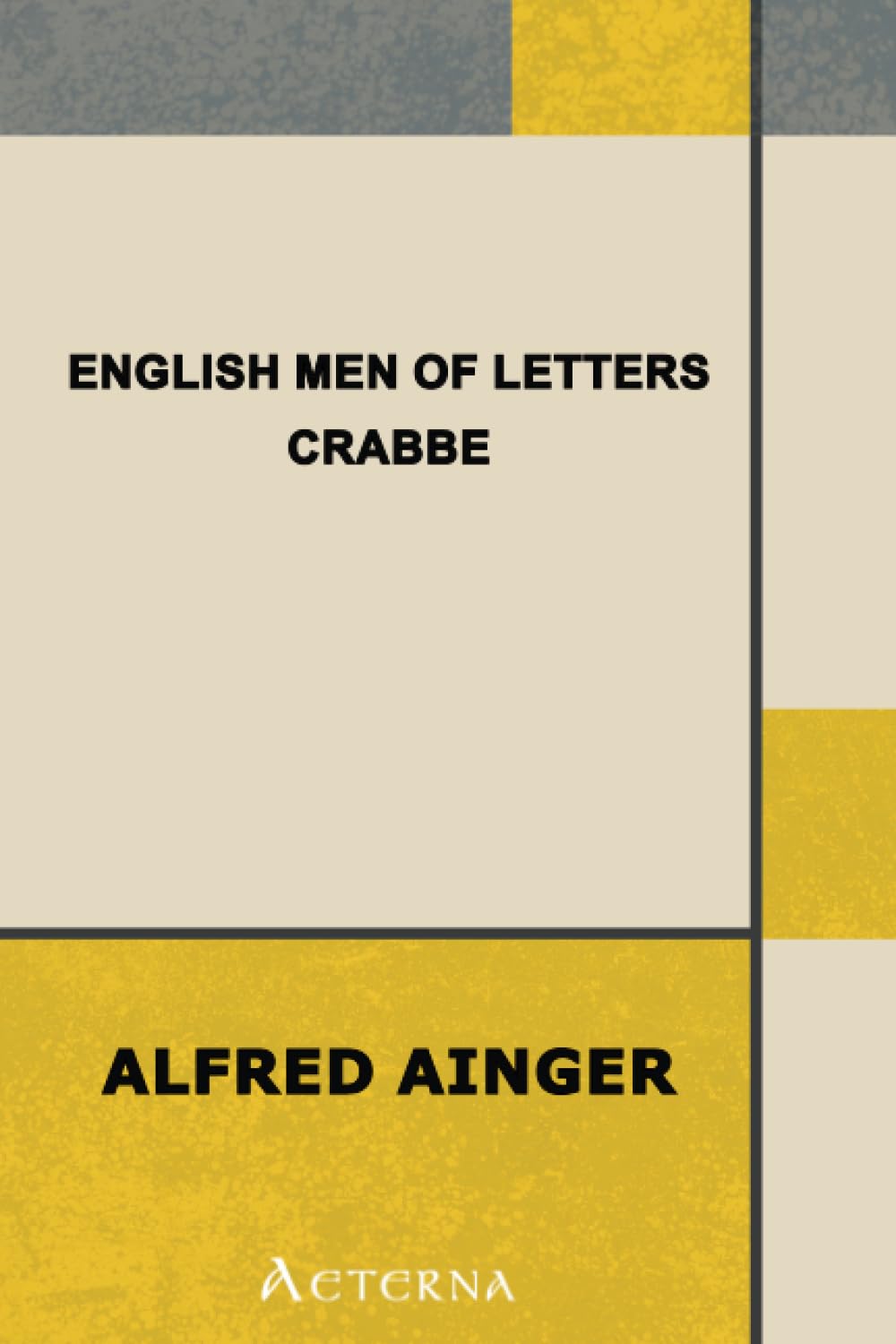 English Men of Letters: Crabbe Contemporary literature
