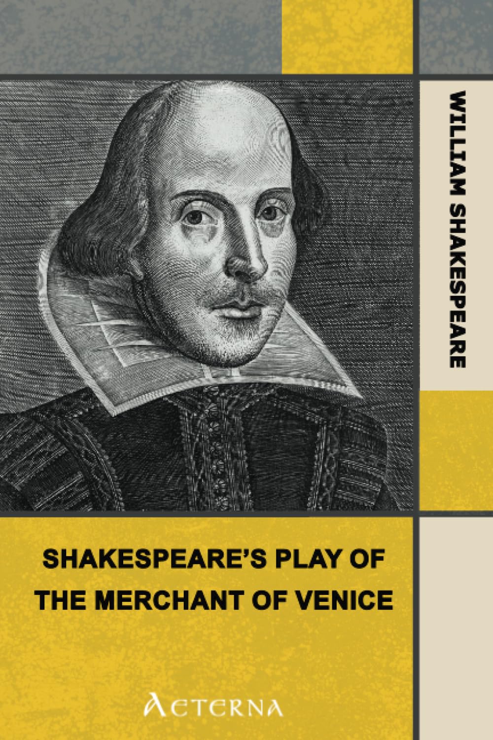 Shakespeare's play of the Merchant of Venice. Arranged for Representation at the Princess's Theatre, with Historical and Explanatory Notes by Charles Kean, F.S.A. Drama