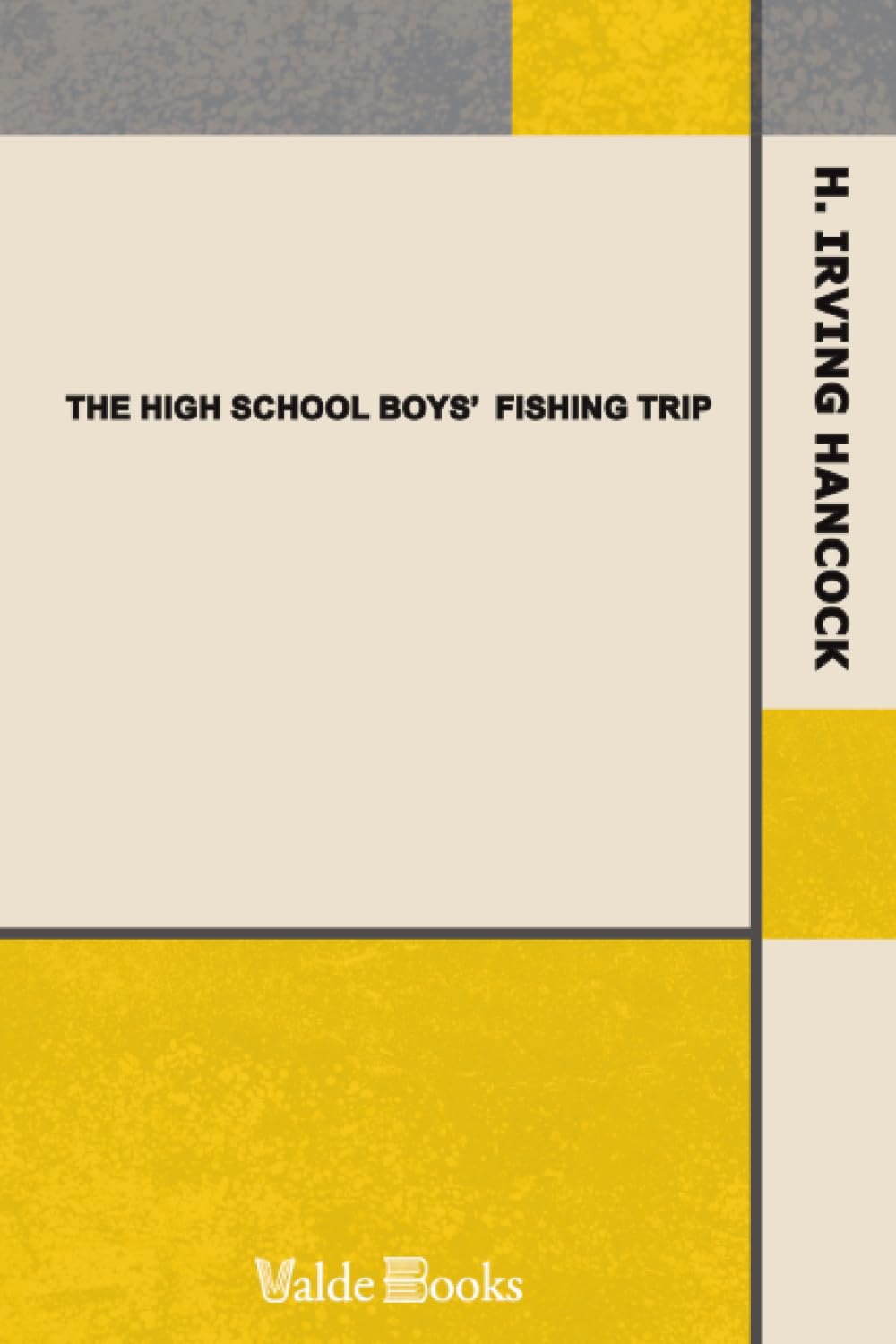 The High School Boys' Fishing Trip Contemporary literature