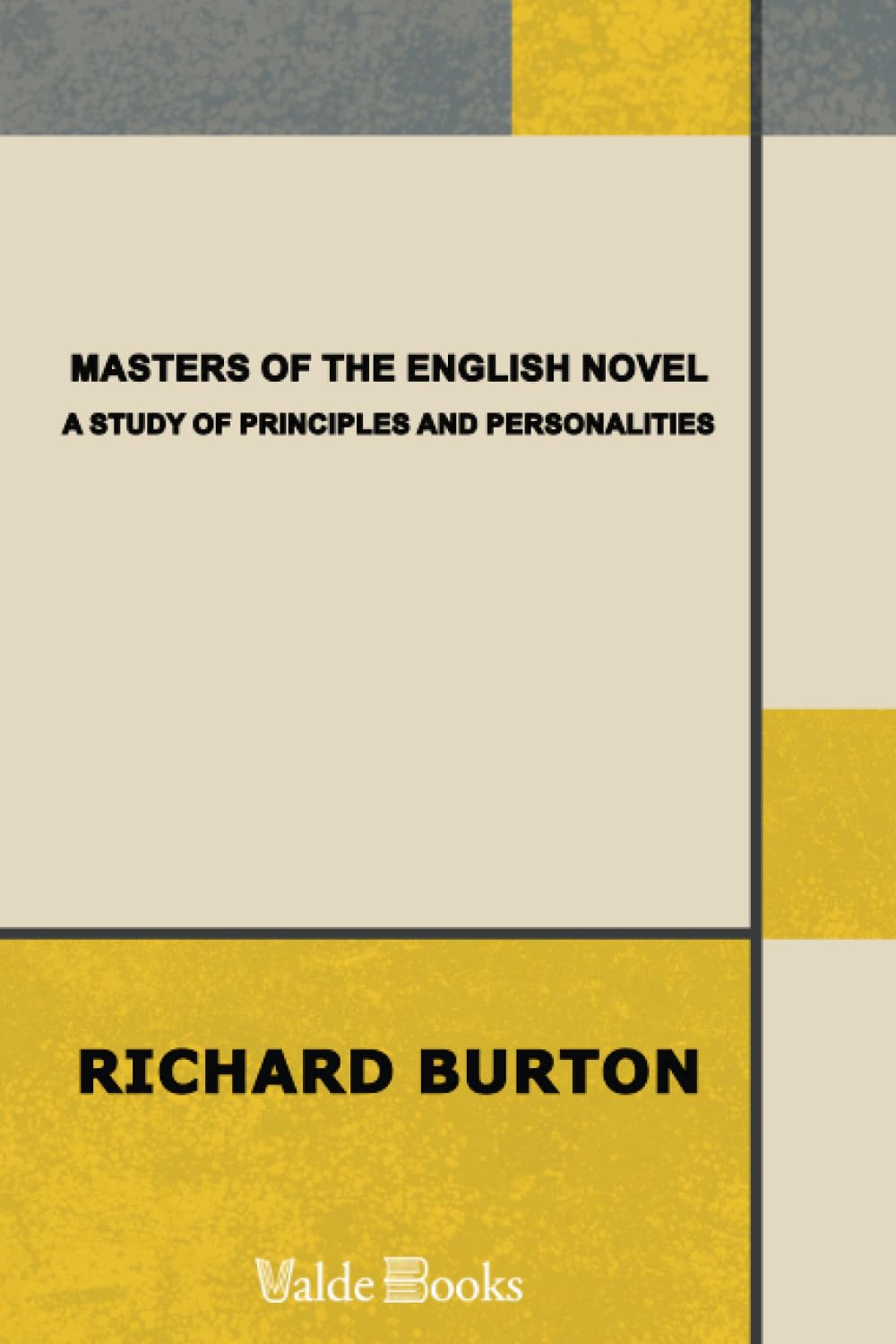 Masters of the English Novel: A Study of Principles and Personalities Contemporary literature