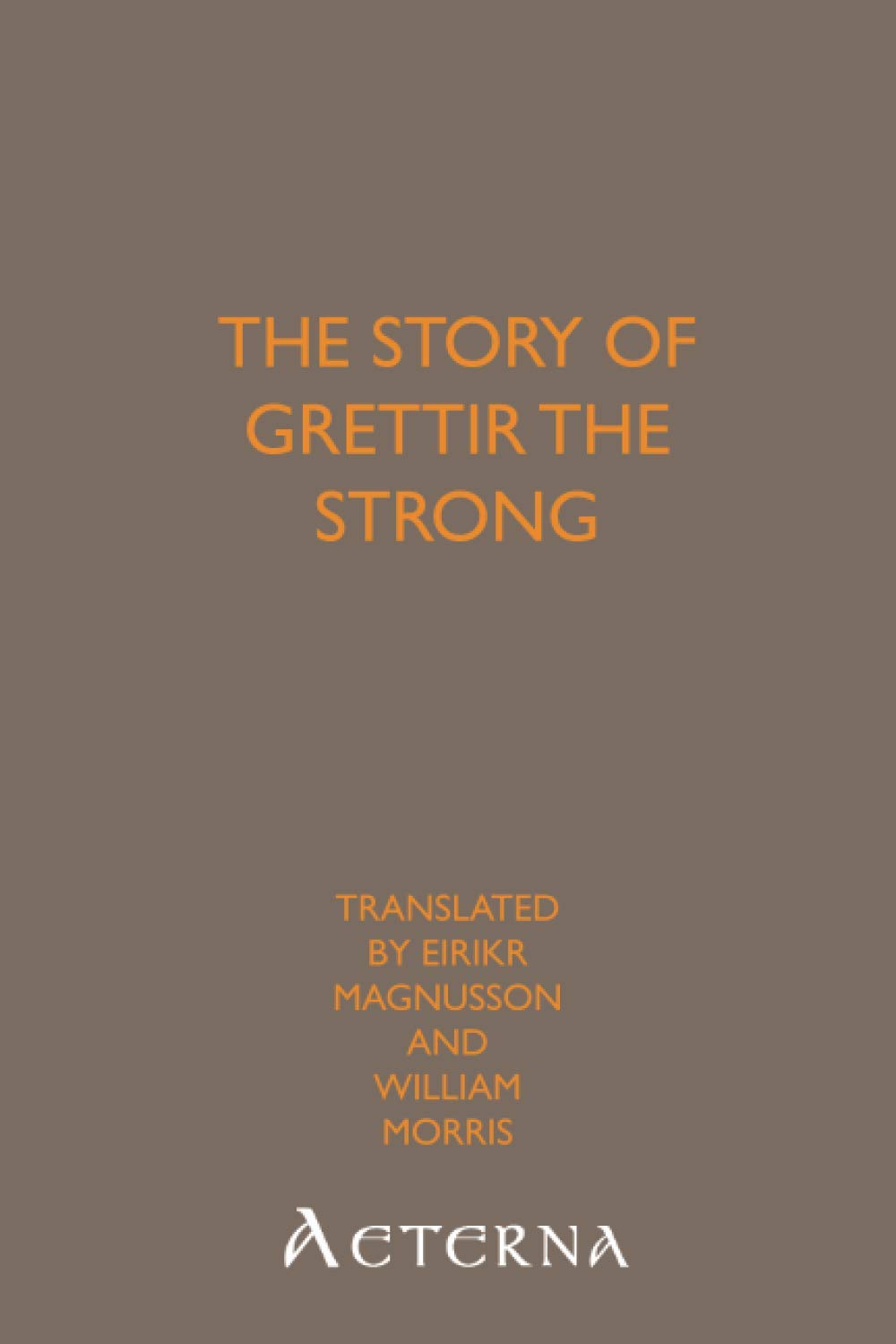 The Story of Grettir the Strong Books