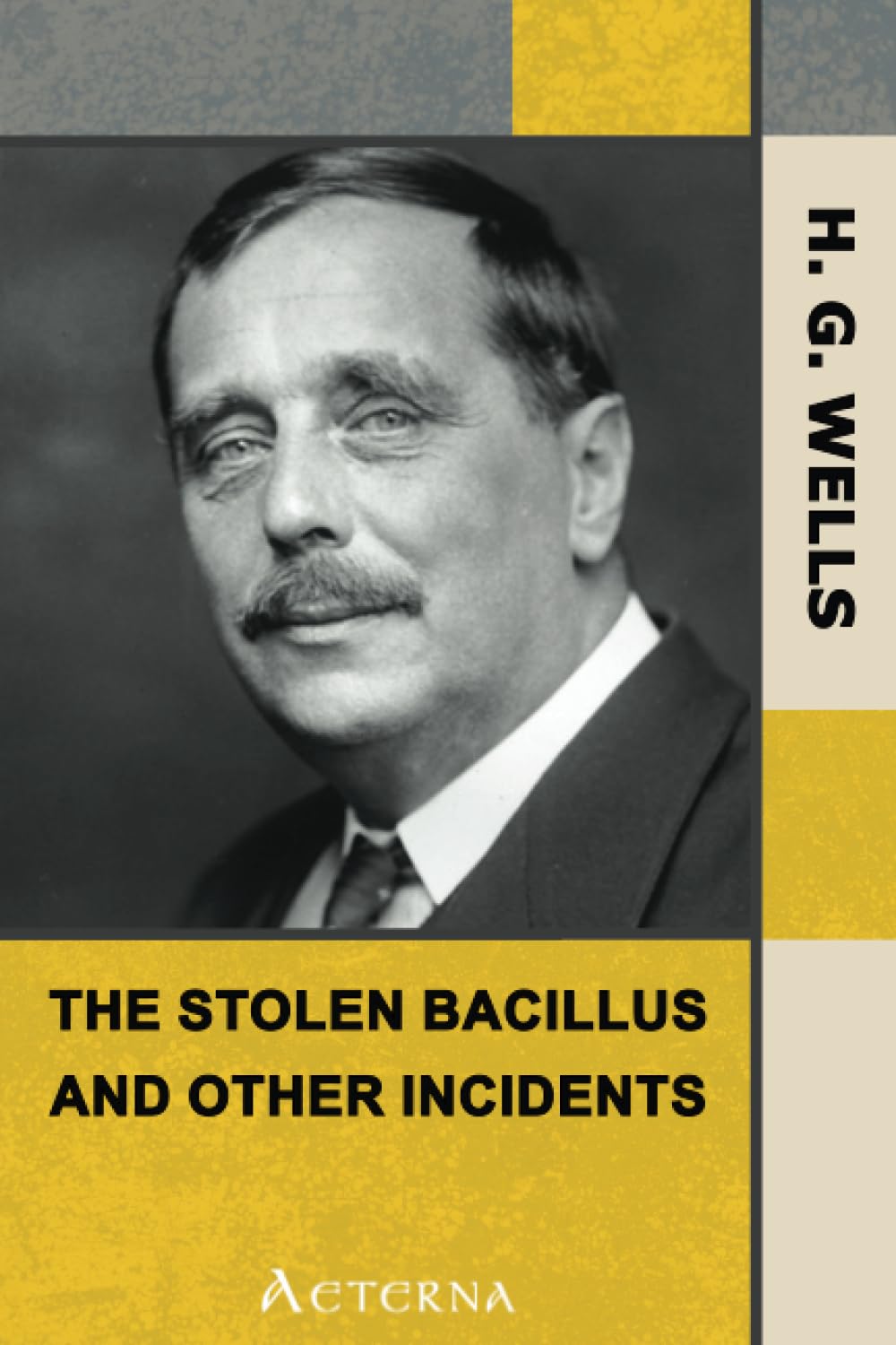 The Stolen Bacillus and Other Incidents Action & Adventure
