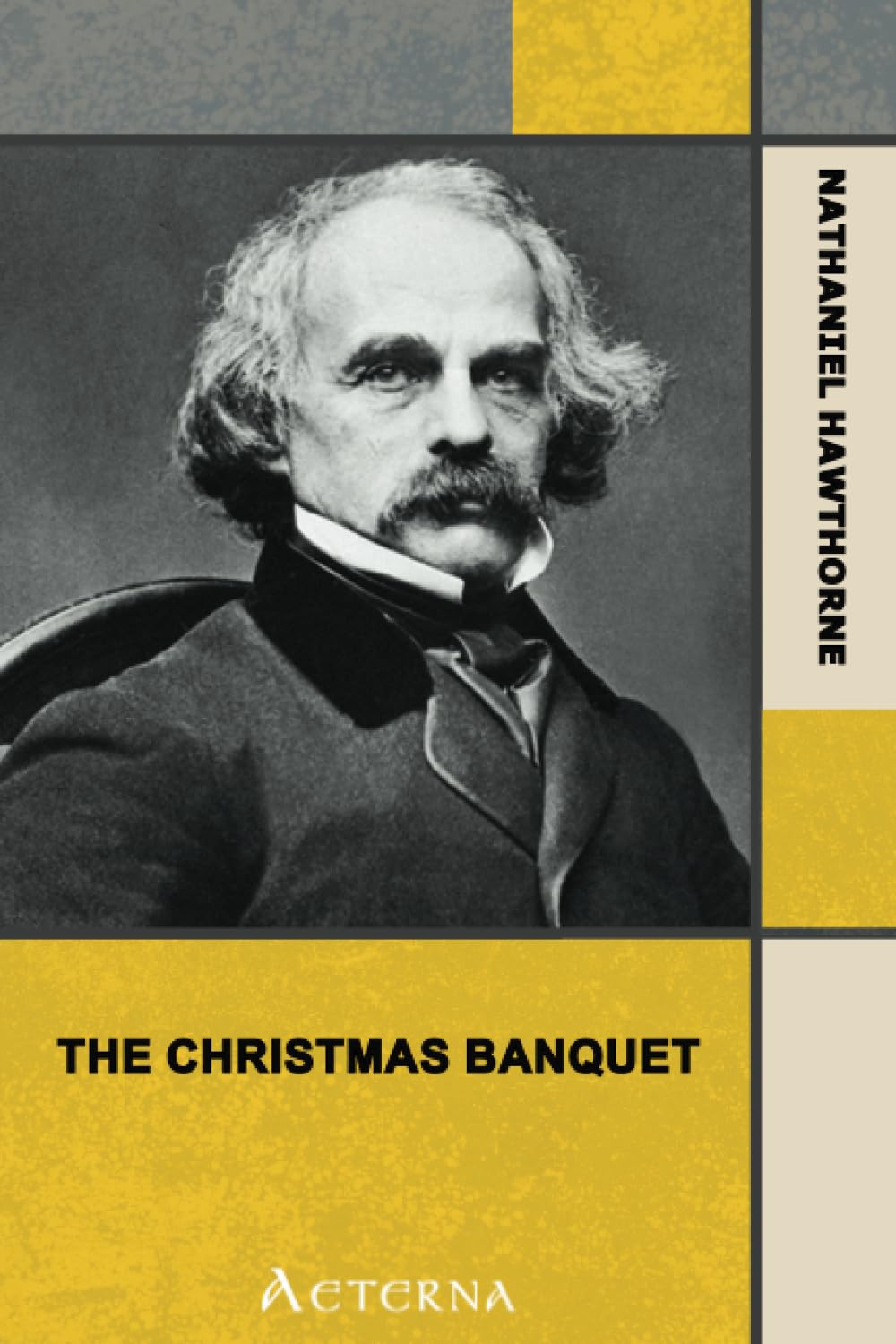 The Christmas Banquet (From "Mosses from an Old Manse") book