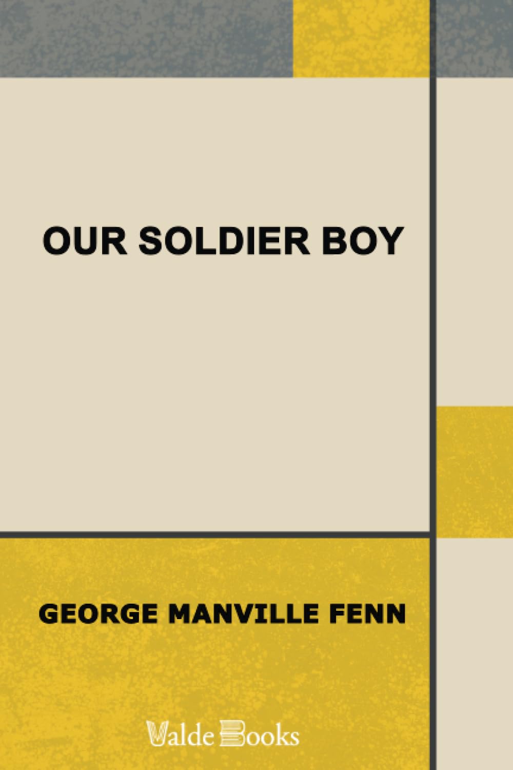 Our Soldier Boy Action & Adventure