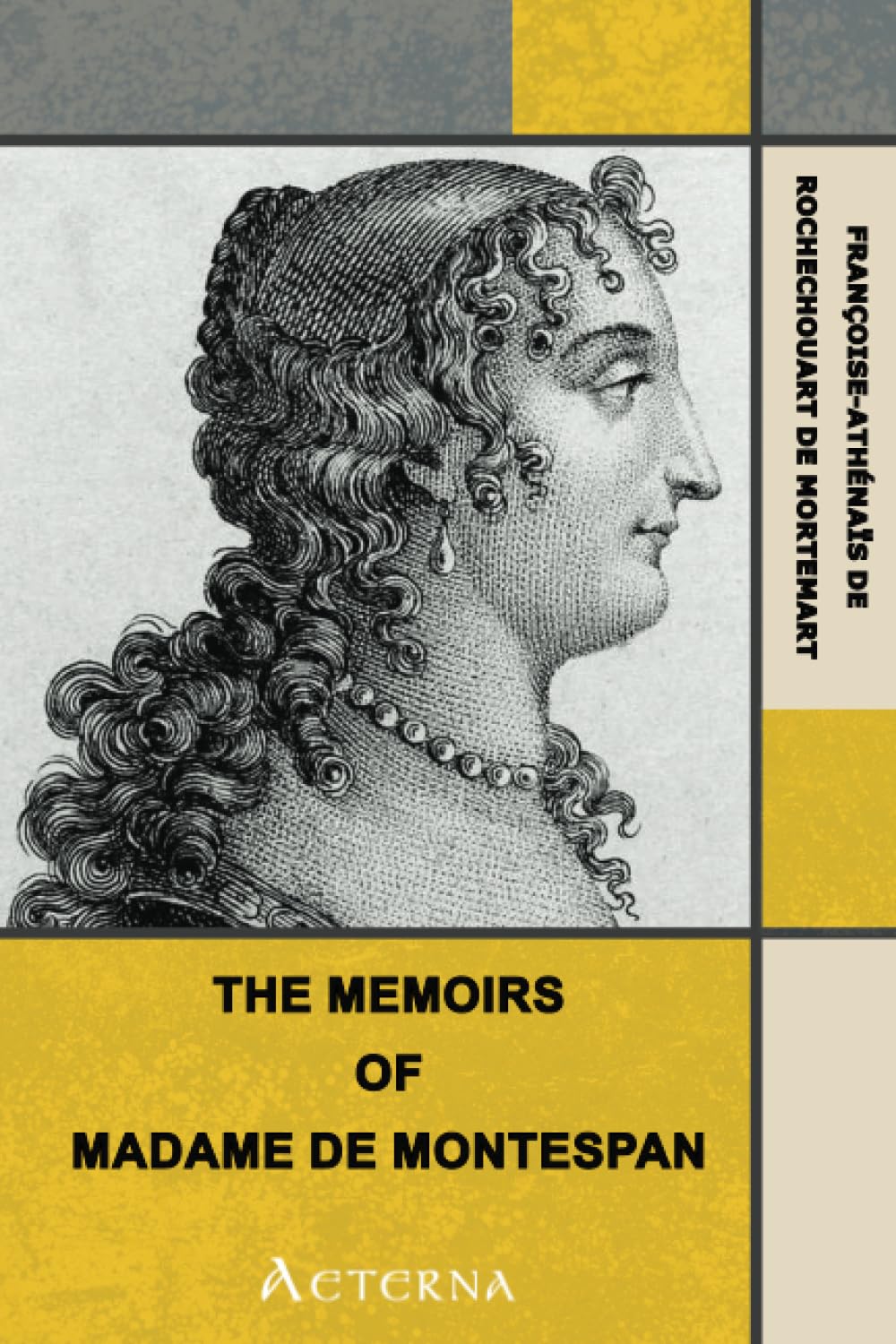Memoirs of Madame la Marquise de Montespan Politics & Society