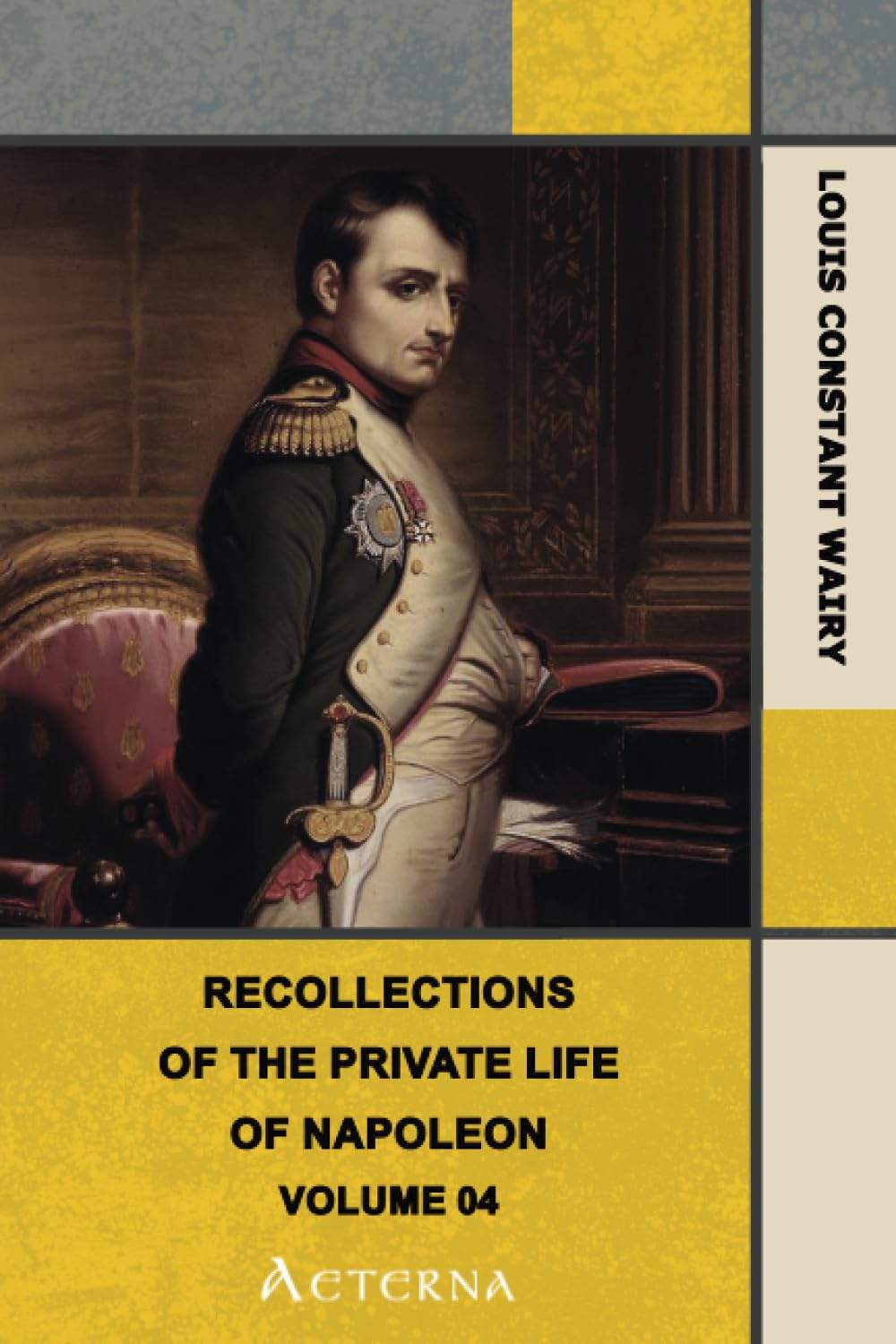 Recollections of the Private Life of Napoleon — Volume 04 book