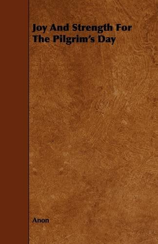 Product Image: Joy and Strength for the Pilgrim's Day