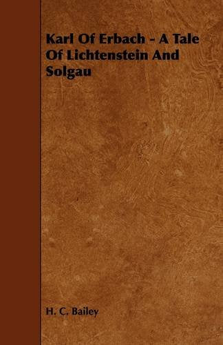 Karl of Erbach: A Tale of Lichtenstein and Solgau Contemporary literature