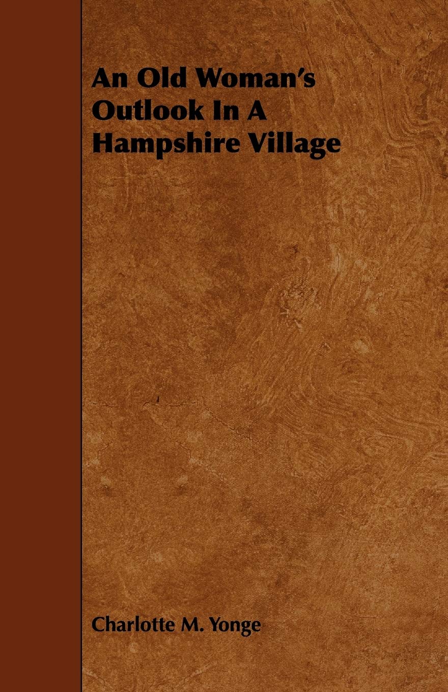 An Old Woman's Outlook in a Hampshire Village Computer Science