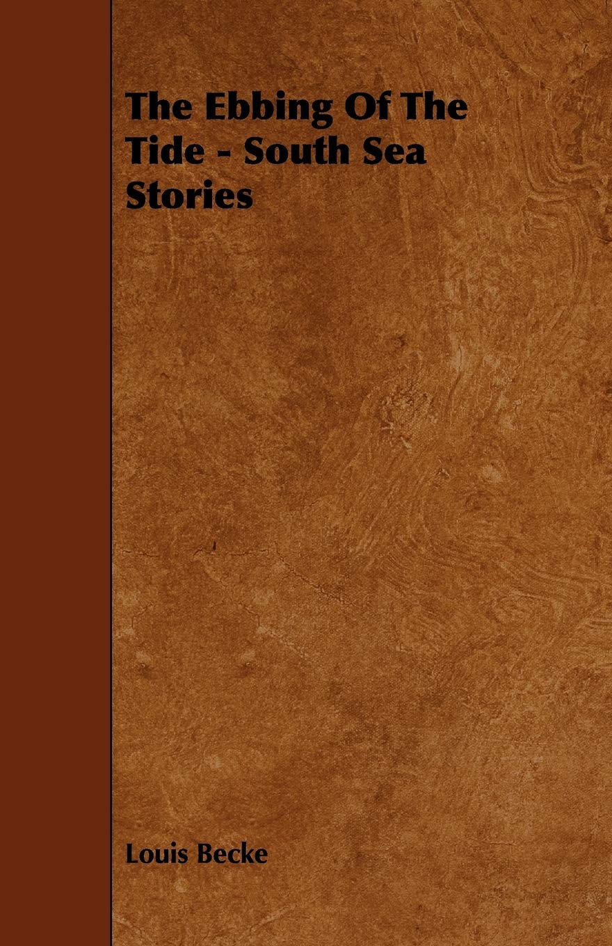 The Ebbing of the Tide: South Sea Stories Travel