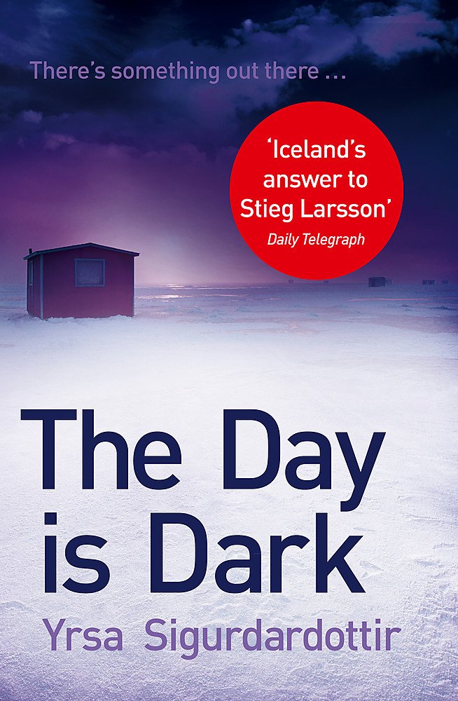 The Day is Dark: Thora Gudmundsdottir Book 4 Contemporary literature