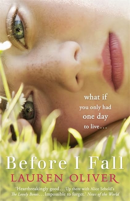Before I Fall: What if you only had one day to live . . .. Nominated for the Deutscher Jugendliteraturpreis 2011, category Preis der Jugendlichen Fiction