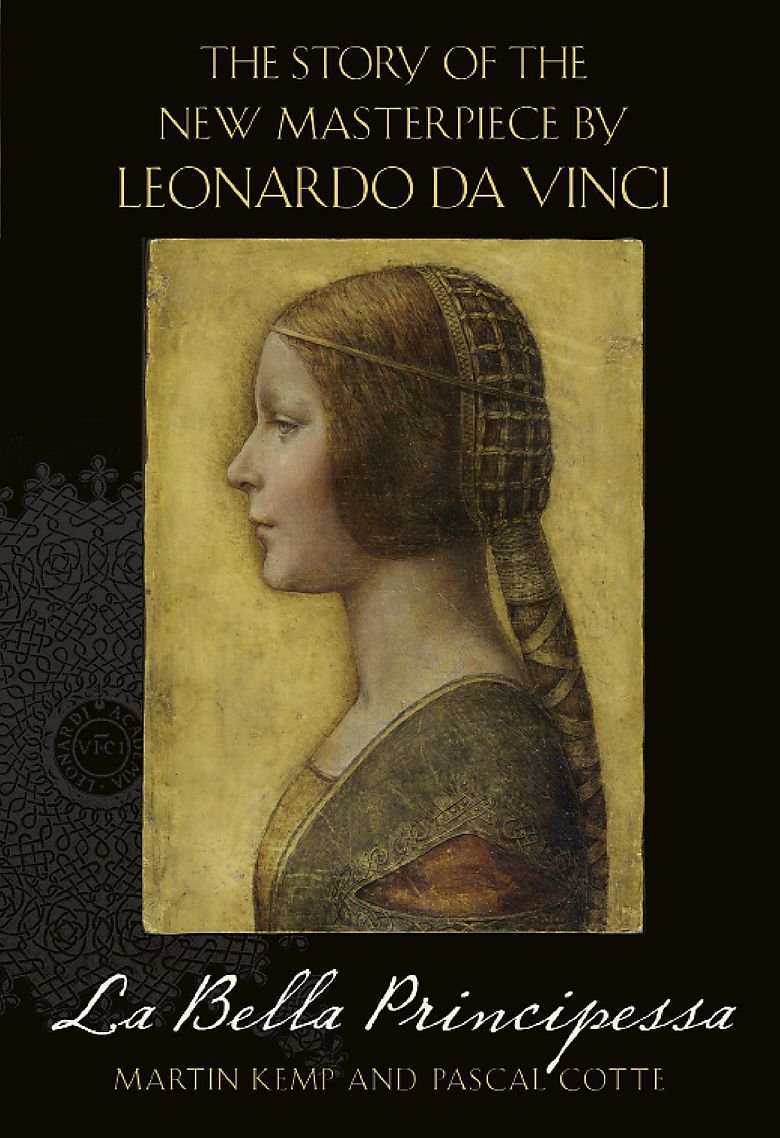 La Bella Principessa: The Story of the New Masterpiece by Leonardo da Vinci book