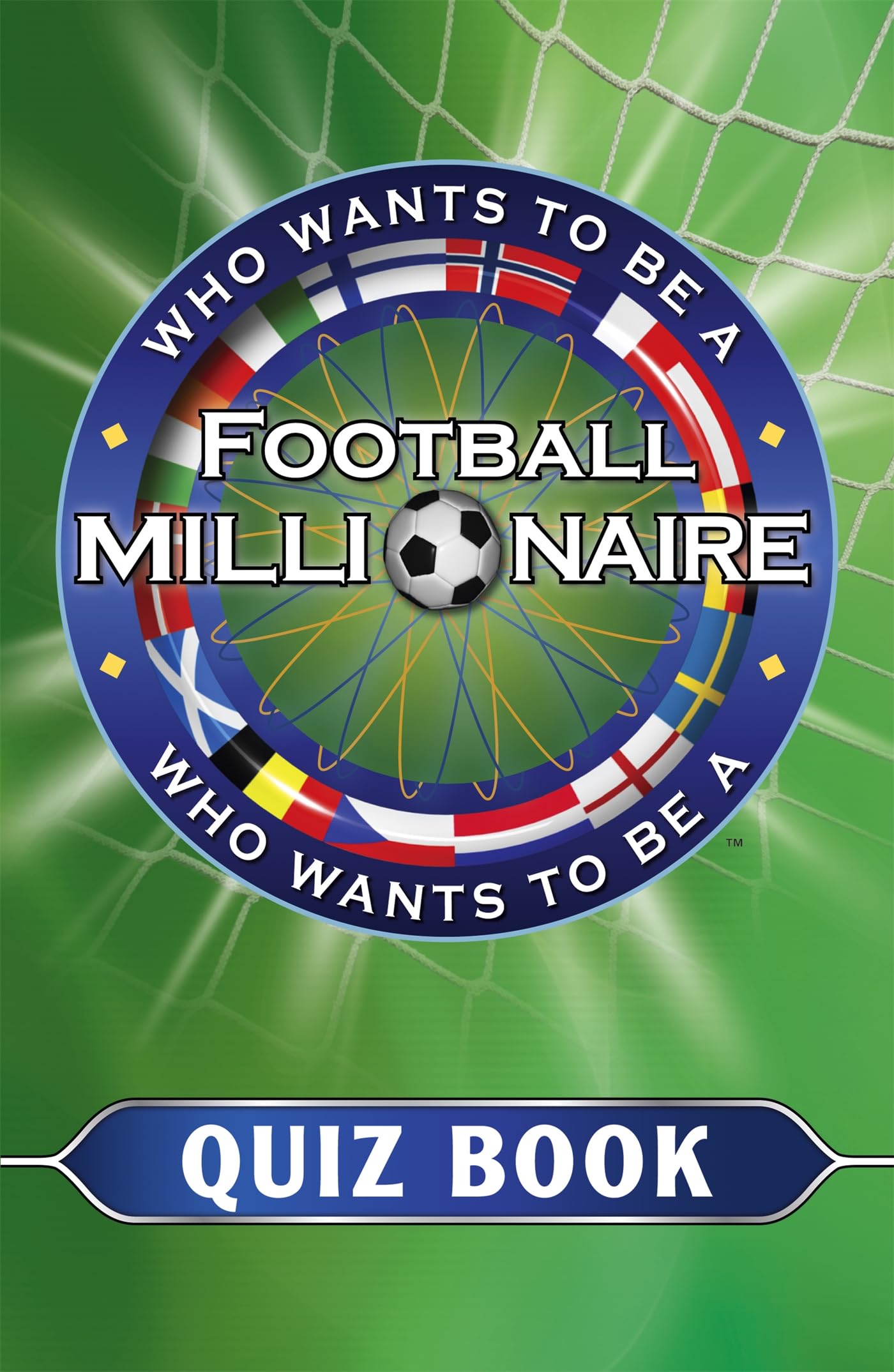 Who Wants to be a Football Millionaire: The Quiz Book Leisure & Fun