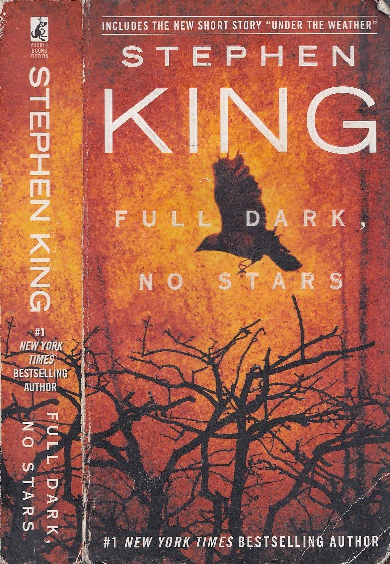 Full Dark, No Stars: featuring 1922, now a Netflix film Essays & Short Stories