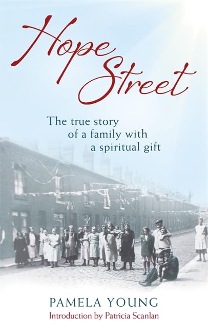 Hope Street: The triumphs and tragedies of a family with a spiritual gift book