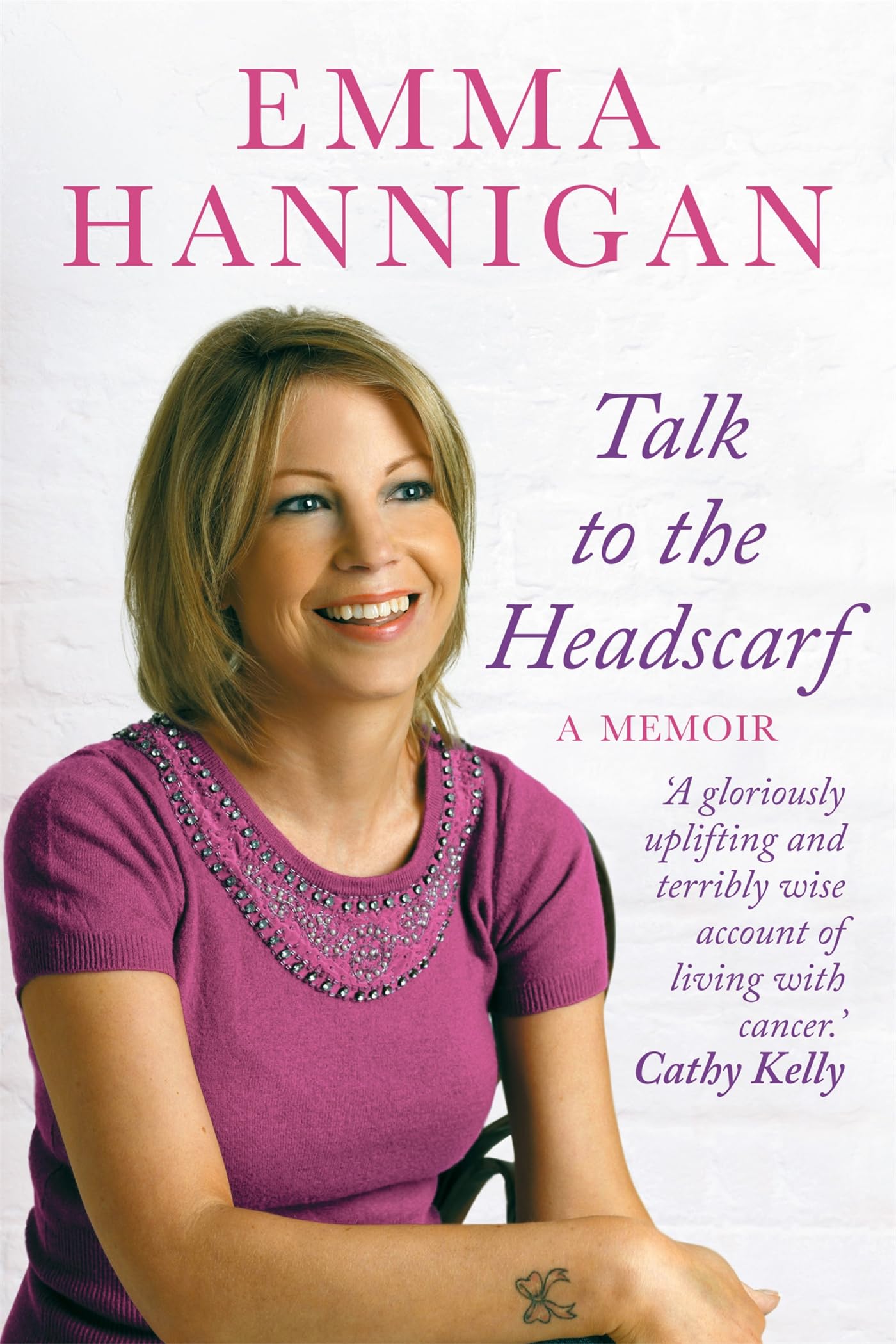 Talk to the Headscarf: Fighting Cancer. Finding Hope. book