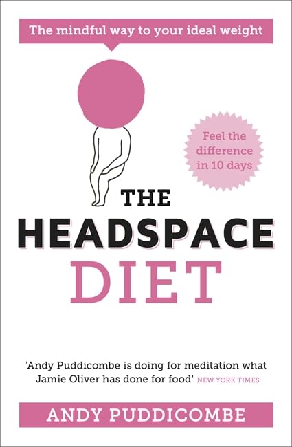 The Headspace Diet Health, Nutrition & Fitness