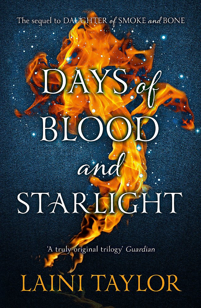 Daughter of Smoke and Bone - Days of Blood and Starlight (Daughter of Smoke and Bone Trilogy) Contemporary literature Books