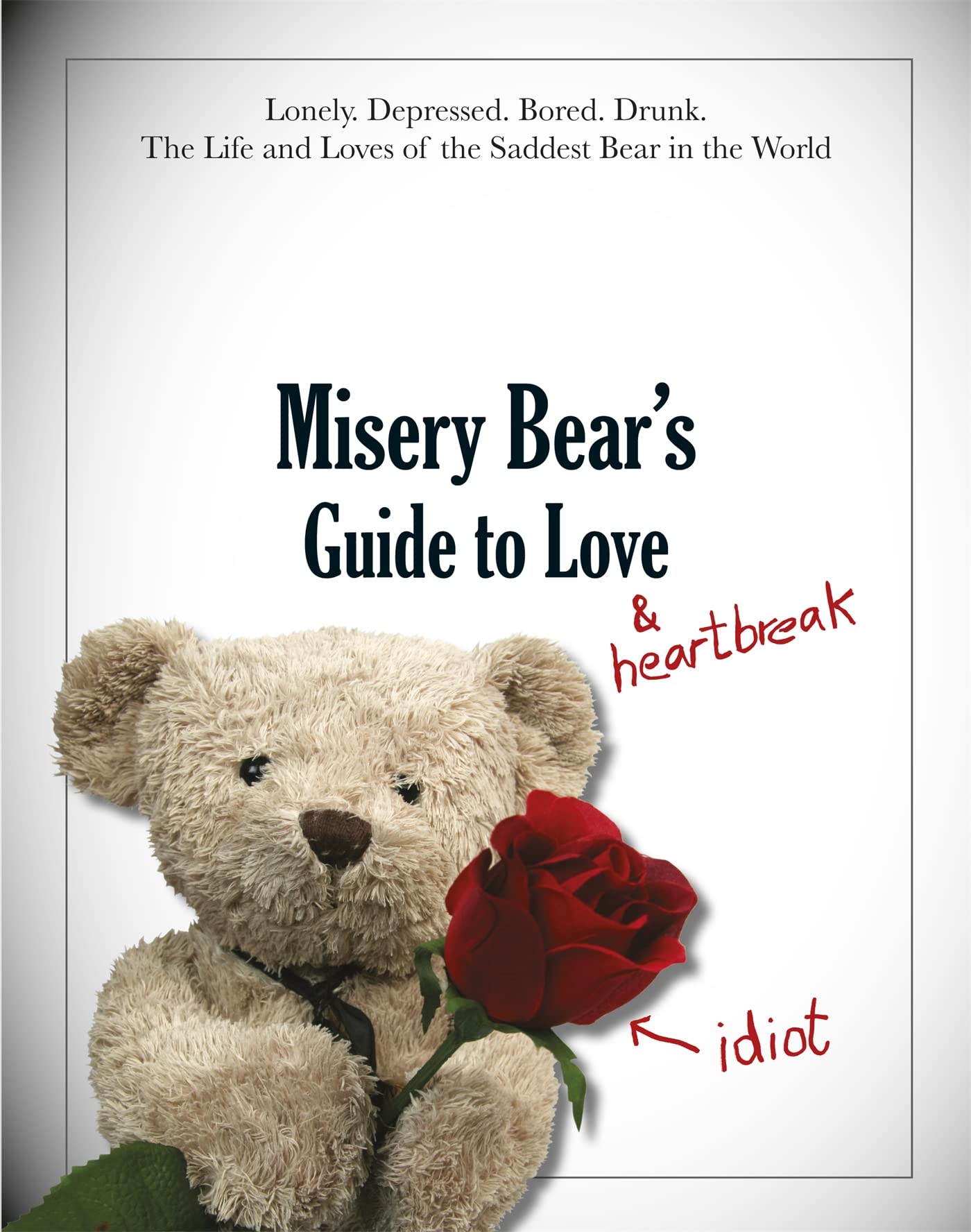 Misery Bear's Guide to Love & Heartbreak Lifestyle