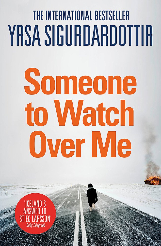 Someone to Watch Over Me: Thora Gudmundsdottir Book 5 Contemporary literature